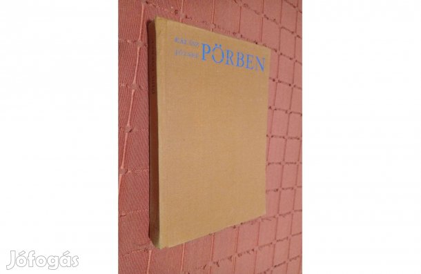 Pörben | Kárász József