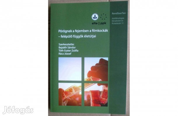 Pörögnek a fejemben a filmkockák - Felépülő függők életútjai