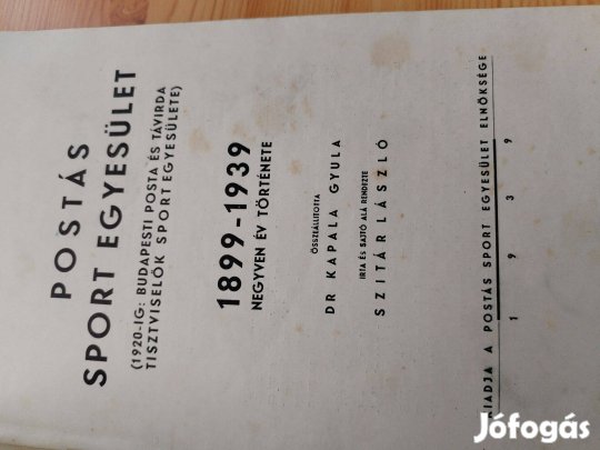 Postás Sport Egyesület 1899-1939 jubileumi könyve ritka db