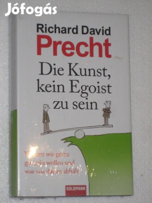 Precht Die Kunst, kein Egoist zu sein
