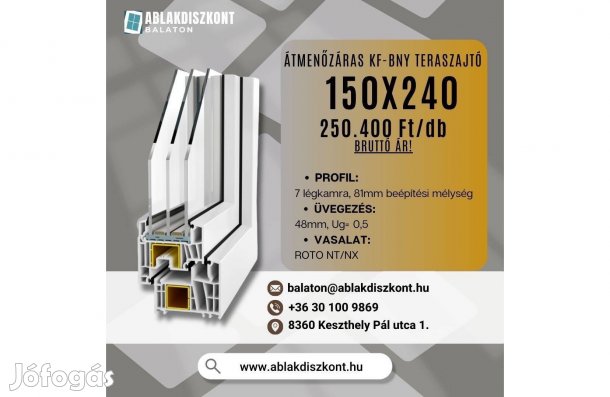 Prémium 150x240 átmenőzáras műanyag teraszajtó 3 rétegű üveg raktárról