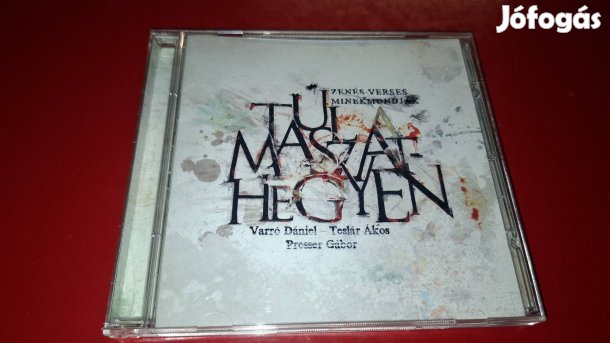 Presser Gábor Túl a maszat hegyen Cd 2005