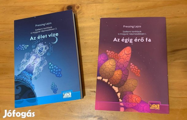 Pressing Lajos: Az égig érő fa Az élet vize 1-2. kötetek