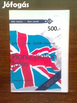 Pronunciation Tales Silly stories (angol nyelvkönyv)