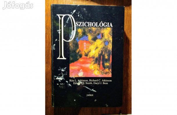 Pszichológia R Atkinson Sok Mást Is Hirdetek ugyanitt