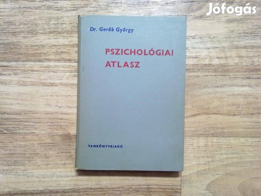 Pszichológiai atlasz (Számos ábrával, fotóval)