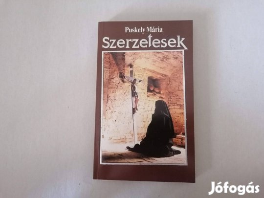 Puskely Mária: Szerzetesek című Új könyve akciósan eladó !