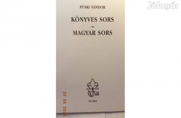 Püski Sándor: Könyves sors - Magyar sors /dedikált
