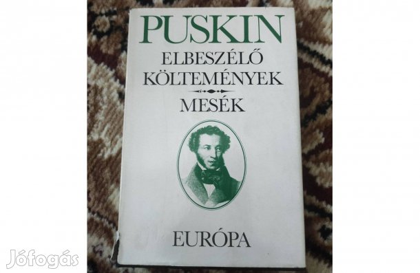 Puskin: Elbeszélő költemények, mesék (Európa, 1977)