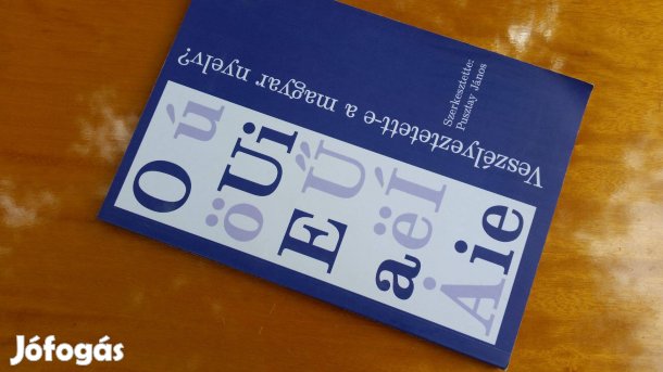 Pusztay János: Veszélyeztetett-e a magyar nyelv? + Magyar nyelvismeret