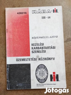 Rába IH 14 középmélylazító kezelési karbantartási utasítás