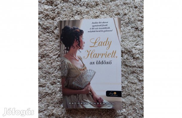 Rachael Anderson - Lady Harriet az üldöző