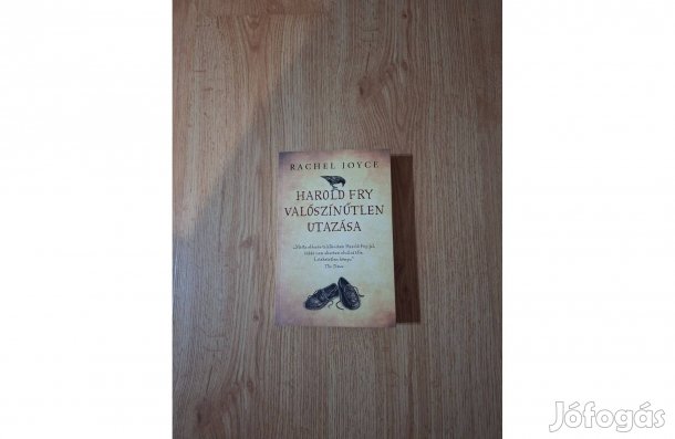 Rachel Joyce: Harold Fry valószínűtlen utazása