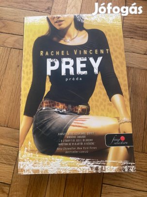 Rachel Vincent prey préda