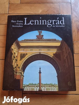 Rácz Endre - Andrej Ikonnyikov: Leningrád és környéke