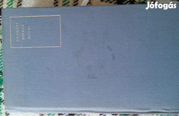 Radnóti Miklós művei versei versek