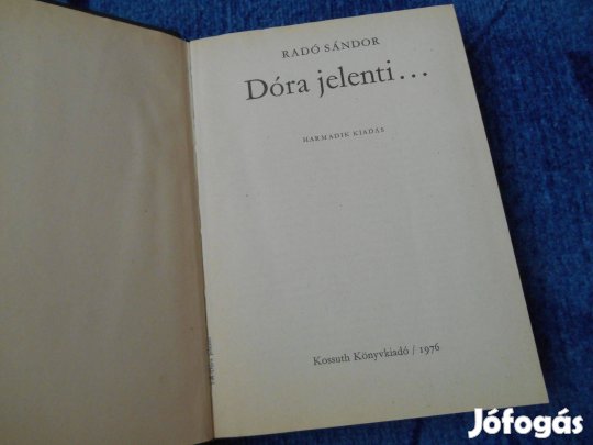 Radó Sándor:Dóra jelenti