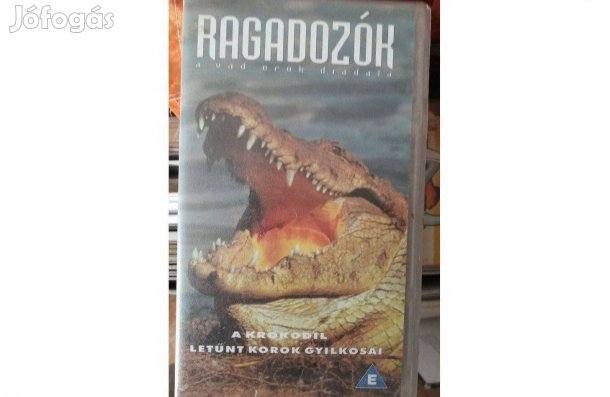 Ragadozók VHS video kazetta eladó. A krokodil, letűnt korok gyilkosai,