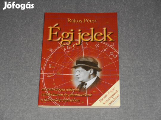 Rákos Péter - Égi jelek - A lét tizenkét lépcsőfoka