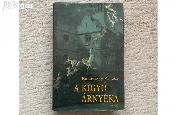 Rakovszky Zsuzsa: A kígyó árnyéka - keményfedeles könyv