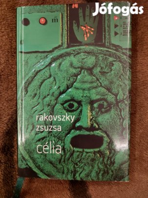 Rakovszky Zsuzsa: Célia könyv