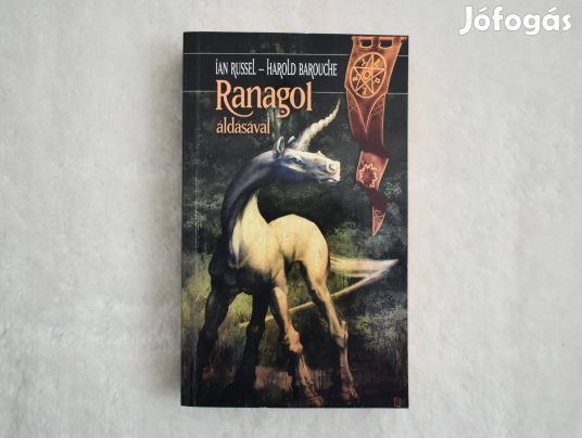 Ranagol áldásával - Harold Barouche, Ian Russel