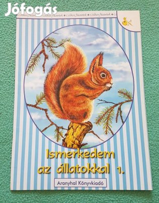 Rangáné Lovas Ágnes - Ismerkedem az állatokkal 1