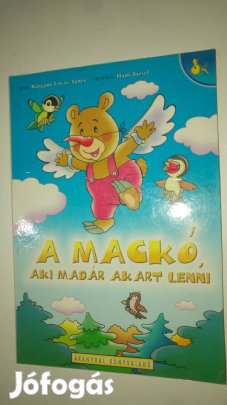 Rangáné - Radván A mackó, aki madár akart lenni