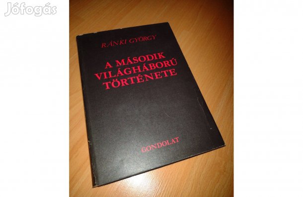 Ránki György A második világháború története könyv