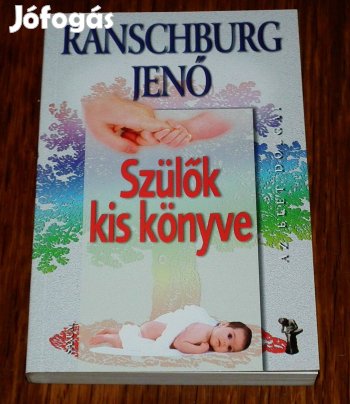 Ranschburg Jenő: Szülők kis könyve
