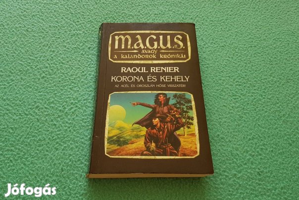 Raoul Renier: Korona és Kehely könyv