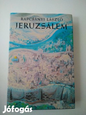 Rapcsányi László - Jeruzsálem