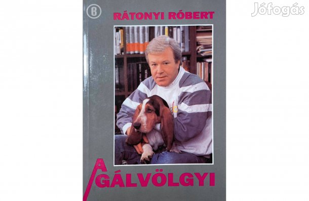 Rátonyi Róbert: A Gálvölgyi - - - (Csak személyesen!)