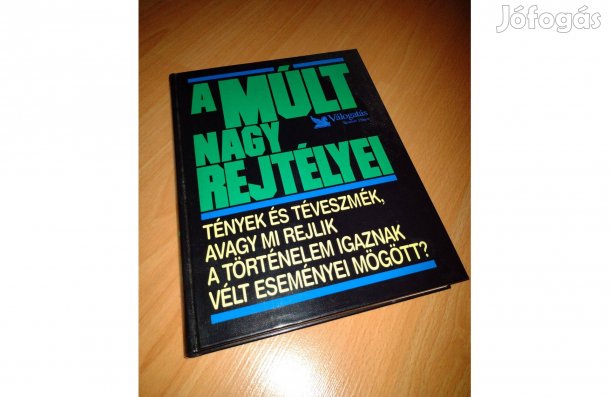 Reader's Digest A múlt nagy rejtélyei könyv