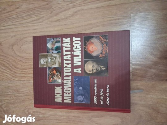 Reader's Digest Akik megváltoztatták a világot