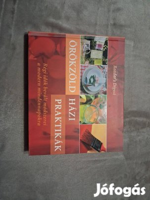 Reader's Digest Örökzöld házi praktikák