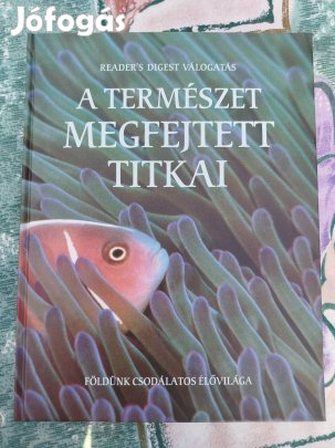 Reader's Digest - A természet megfejtett titkai