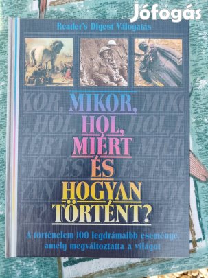 Reader's Digest - Mikor,hol, miért és hogyan ...
