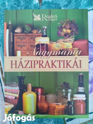 Reader's Digest - Nagymama házipraktikái