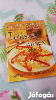 Receptvarazs- Tojasos etelek (Receptkonyv)