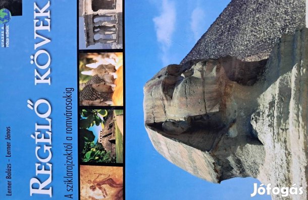Regélő Kövek A Sziklarajzoktól A Romvárosig
