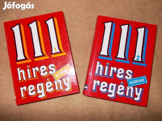 Regénykivonatok 111 híres külföldi regény I-II