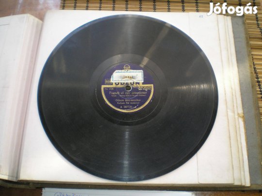 Régi gramofonlemez Kalmár Pál Fogadj el egy jó tanácsot Odeon