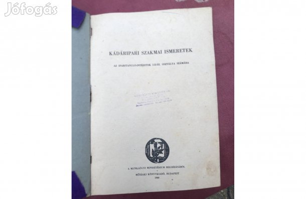 Régi kádáripari szakmai ismeretek 1960-as 5000 Ft