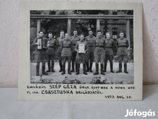 Régi katona csoport fénykép, Csasztuska brigád ( 1953 augusztus 20 )