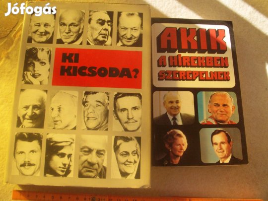 Régi könyvek 2db (Ki kicsoda, Akik a hírekben.)