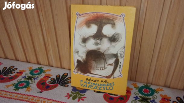 Régi mesekönyv 1983 ból hibátlan szép állapotú első kiadás