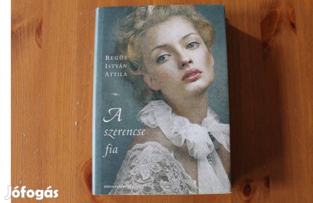 Regös István Attila - A szerencse fia