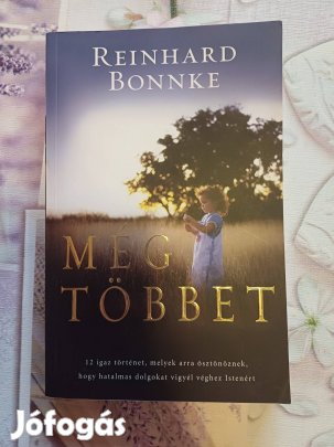 Reinhard Bonnke: Még többet