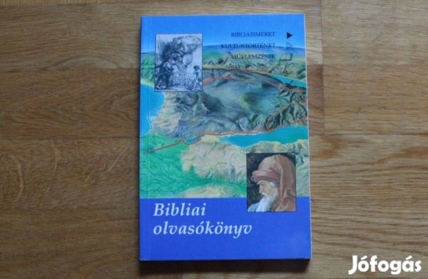 Reisinger János - Bibliai olvasókönyv ( 12-18 éveseknek )